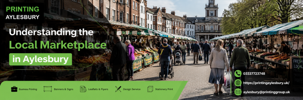 Understanding the Local Marketplace in Aylesbury